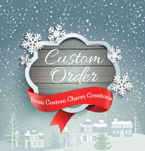 Custom Order for Charma